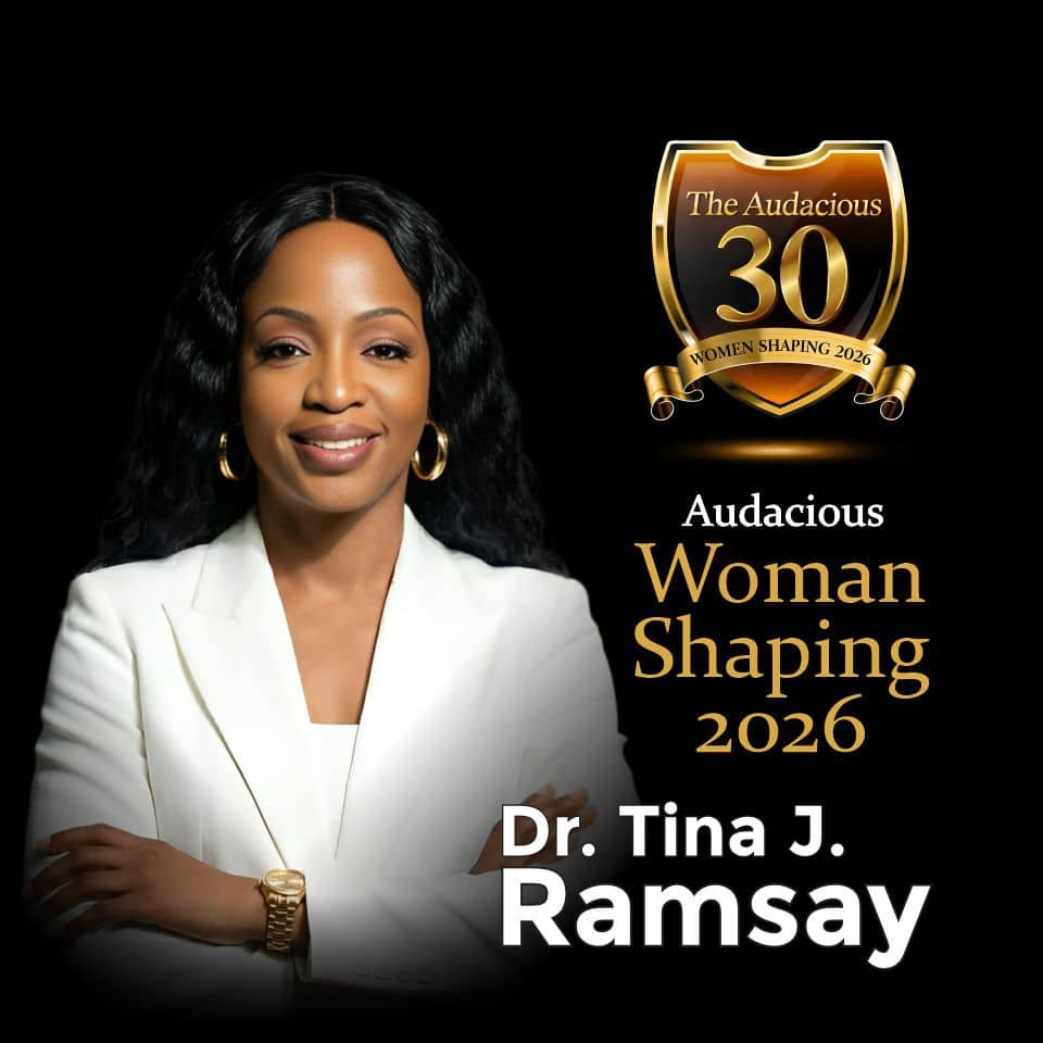 Dr. Tina J. Ramsay Among 30 Audacious Women Shaping 2026