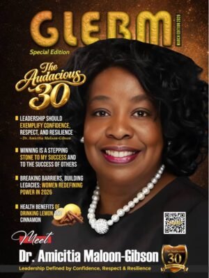 Leadership Should Exemplify Confidence, Respect and Resilience - Dr. Amicitia Maloon-Gibson